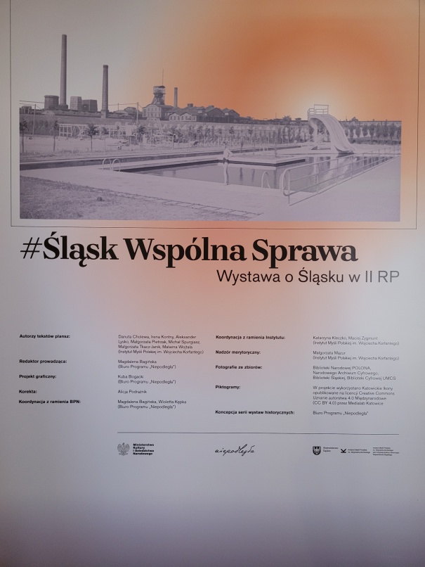 Zapraszamy na wystawę "Śląsk wspólna sprawa. Wystawa o Śląsku w II RP. przygotowaną przez Instytut im. W. Korfantego. Wystawa w naszym muzeum gości do 3 grudnia 2023 r. Wstęp wolny.